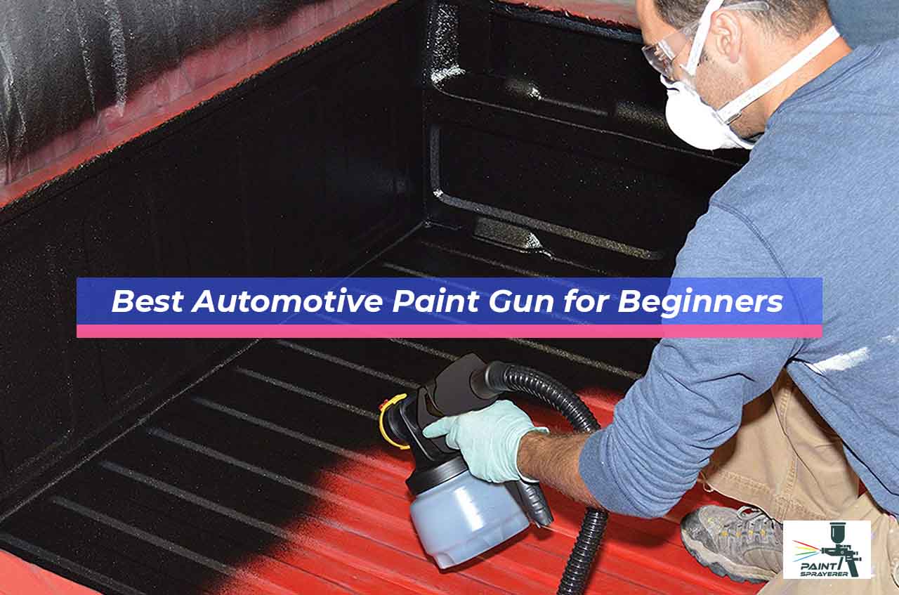 Best Automotive Paint Gun for Beginners